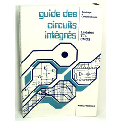 GUIDE DES CIRCUITS INTEGRES