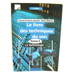 LE LIVRE DES TECHNIQUES DU SON TOME 2