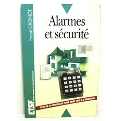 ALARMES SECURITE + DE 25 MONTAGES 1999